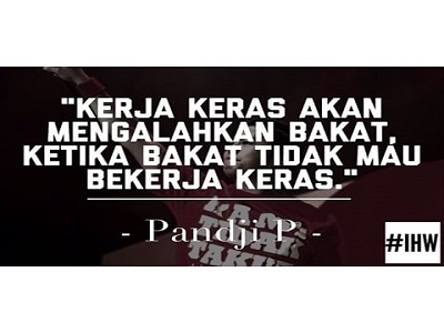 Quotes Menginspirasi Dari Pandji Pragiwaksono